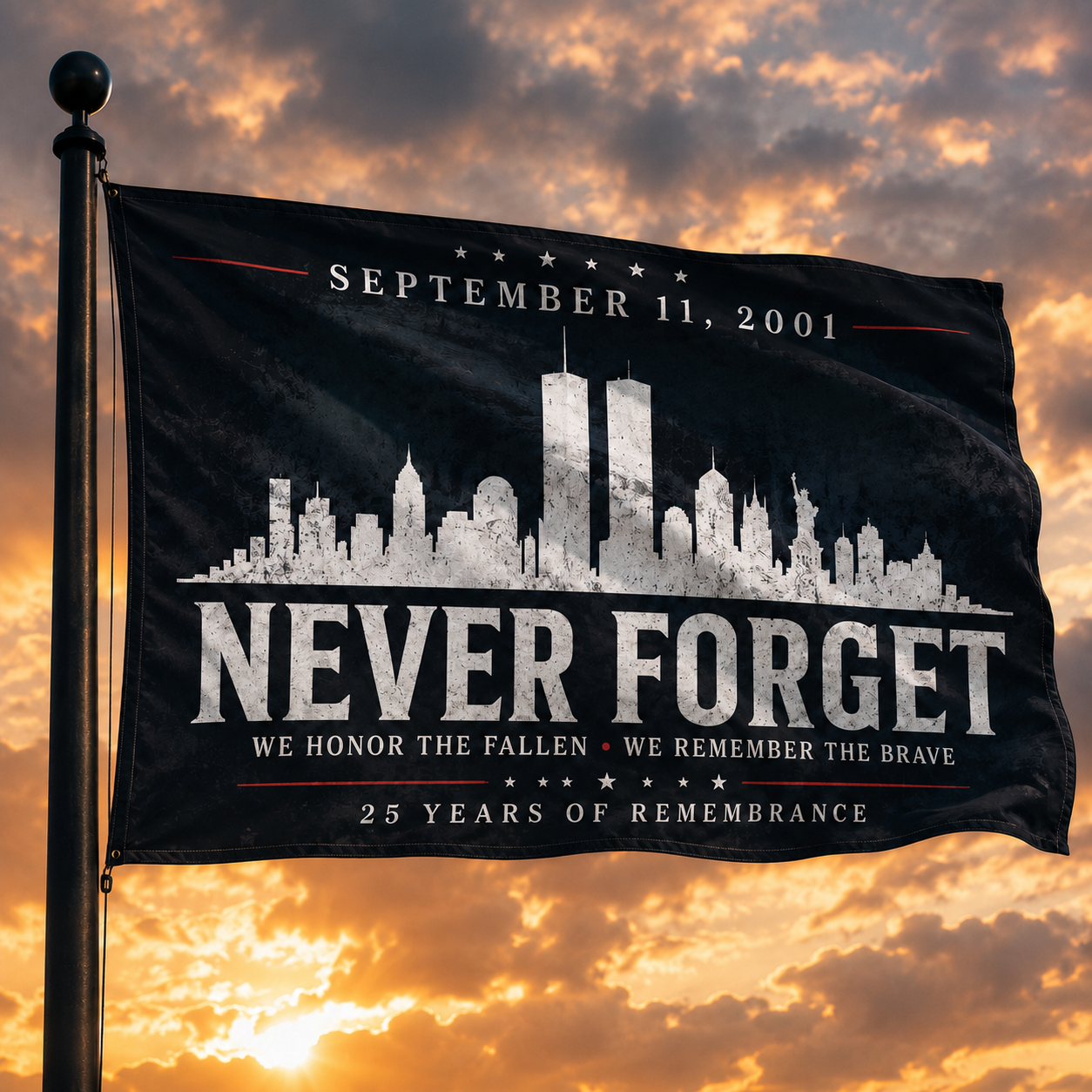 Never Forget 9/11 Memorial Flag - 25 Years of Remembrance